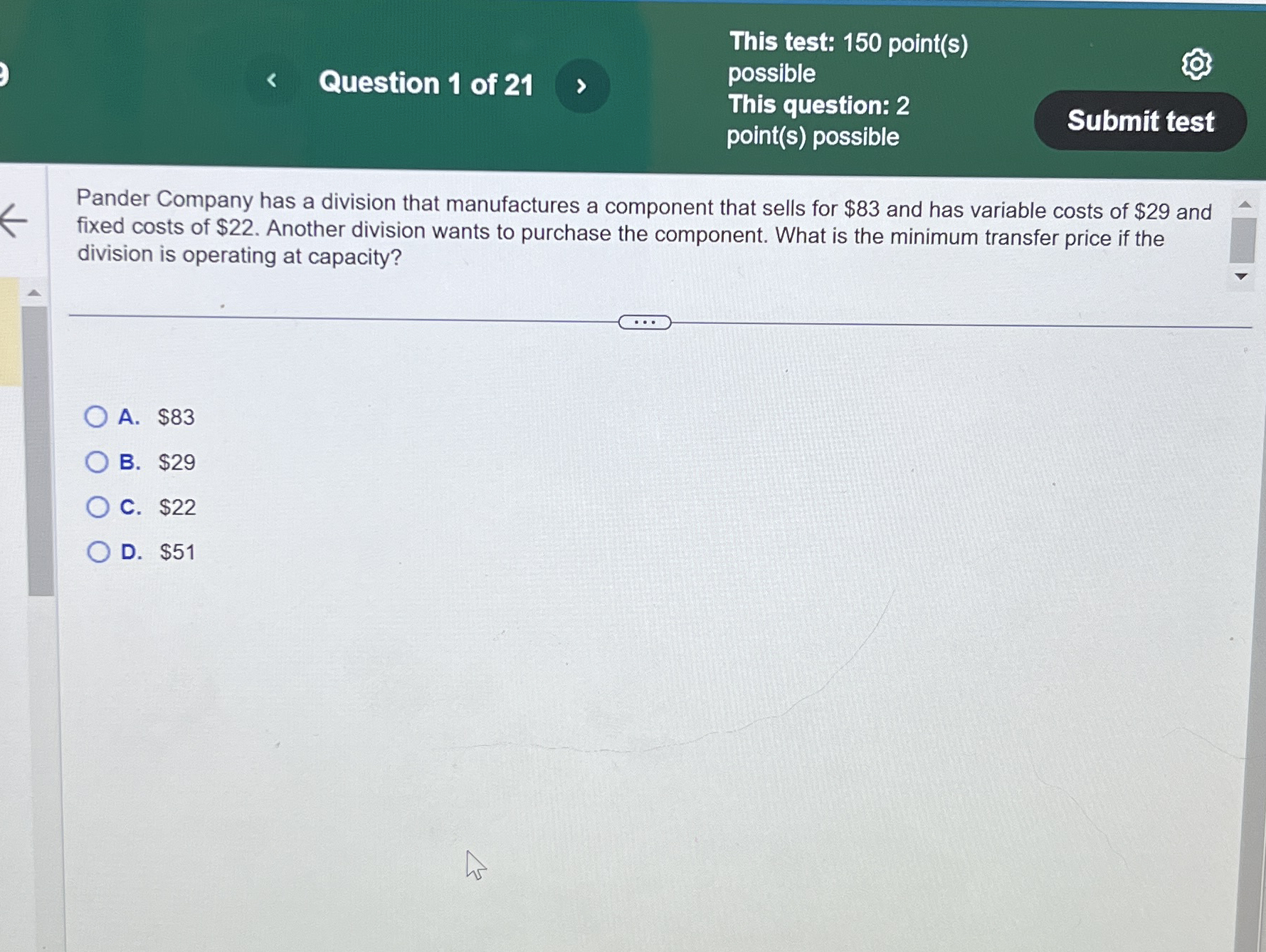 This test: 1 5 0 point ( s ) Question 1 of 2 1