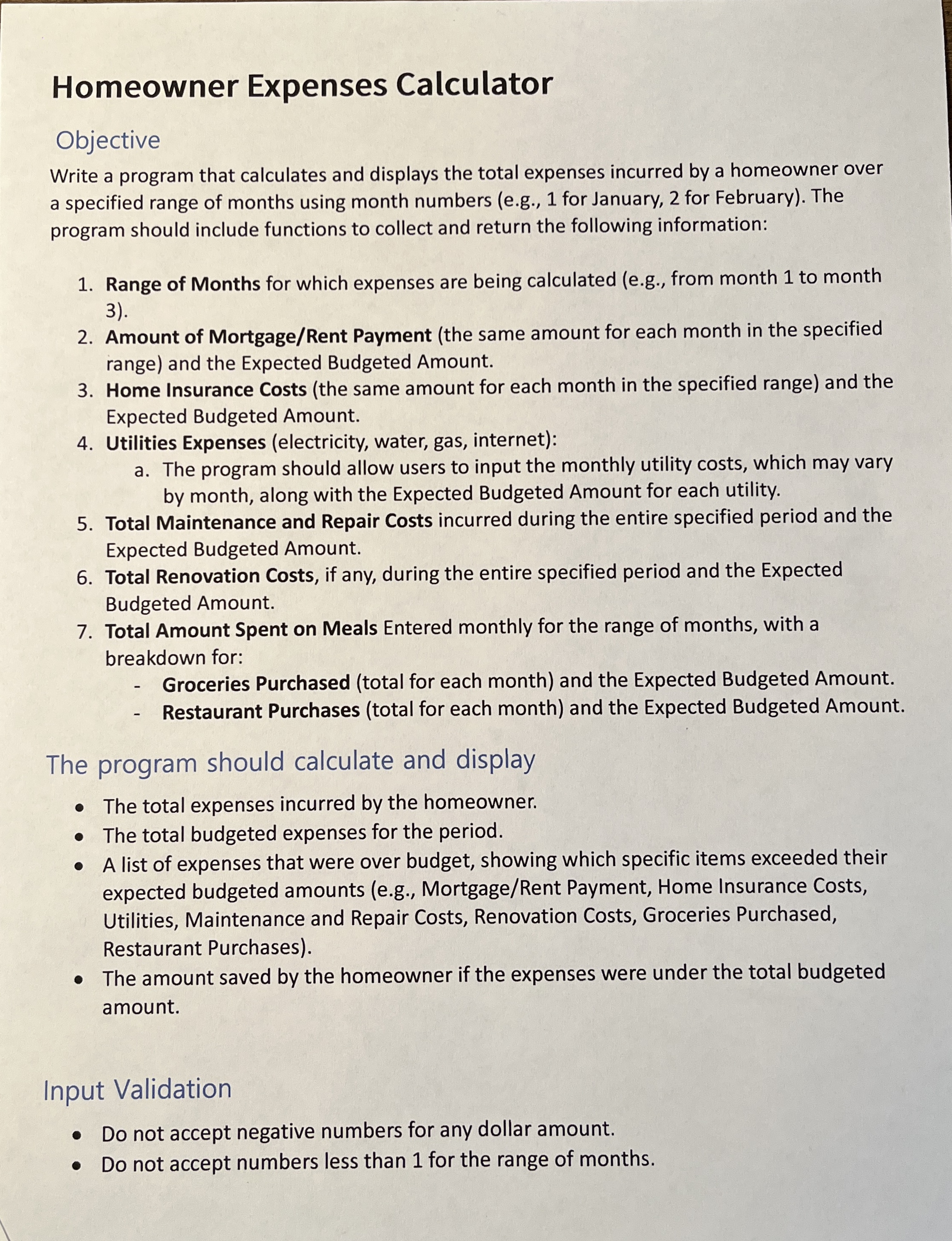 Homeowner Expenses Calculator Objective Write a