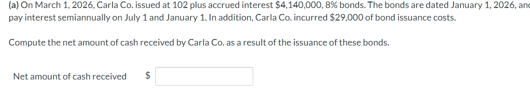 ( a ) On March 1 , 2 0 2 6 , Carla Co . issued at