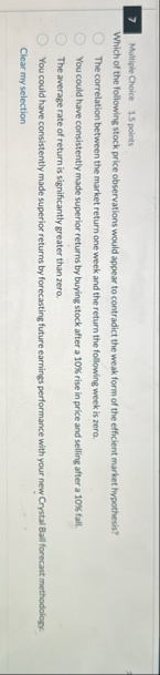 7 Multiple Choice 1 . 5 points Which of the