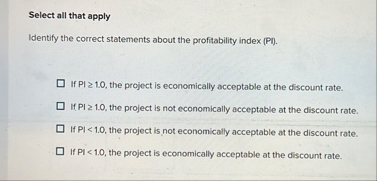 Select all that apply Identify the correct