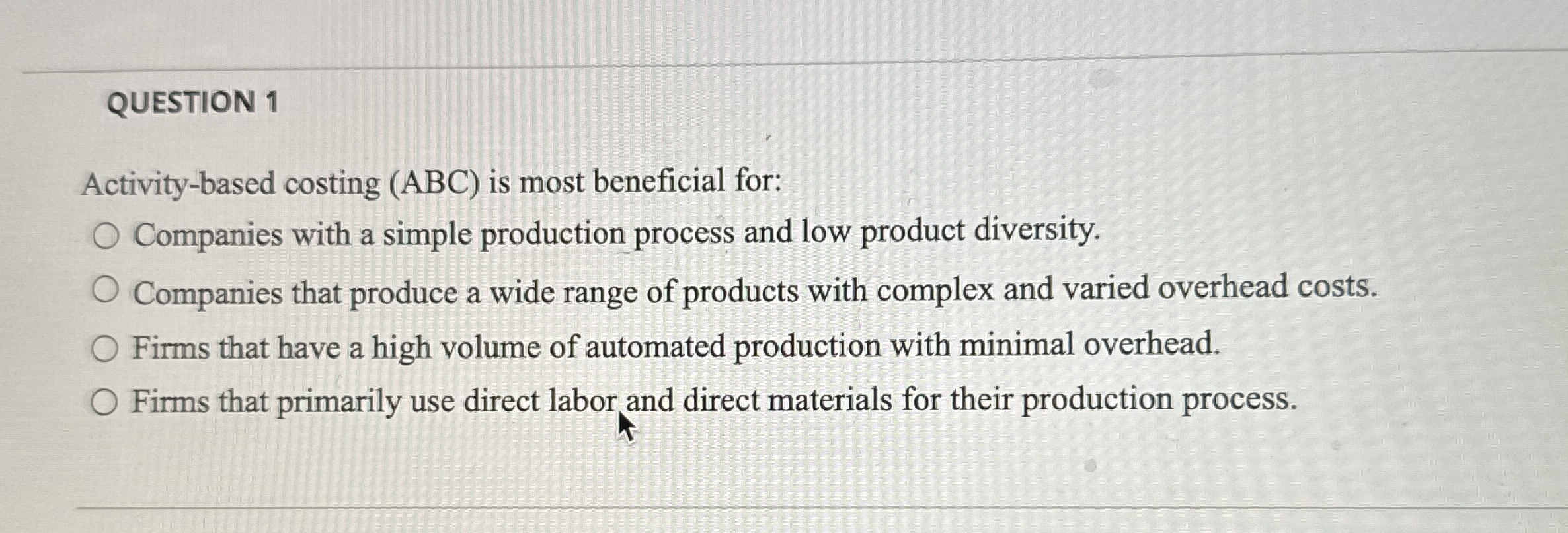 QUESTION 1 Activity - based costing ( ABC ) is