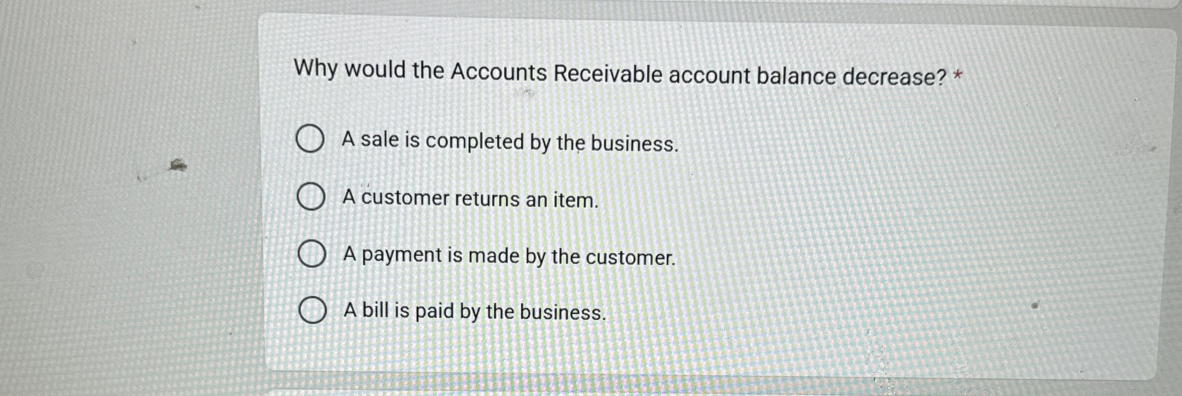 Why would the Accounts Receivable account balance