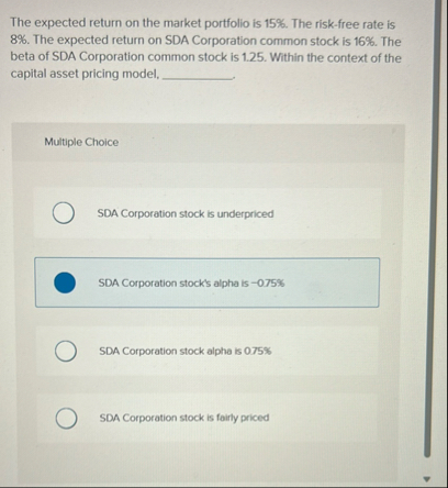 The expected return on the market portfolio is 1