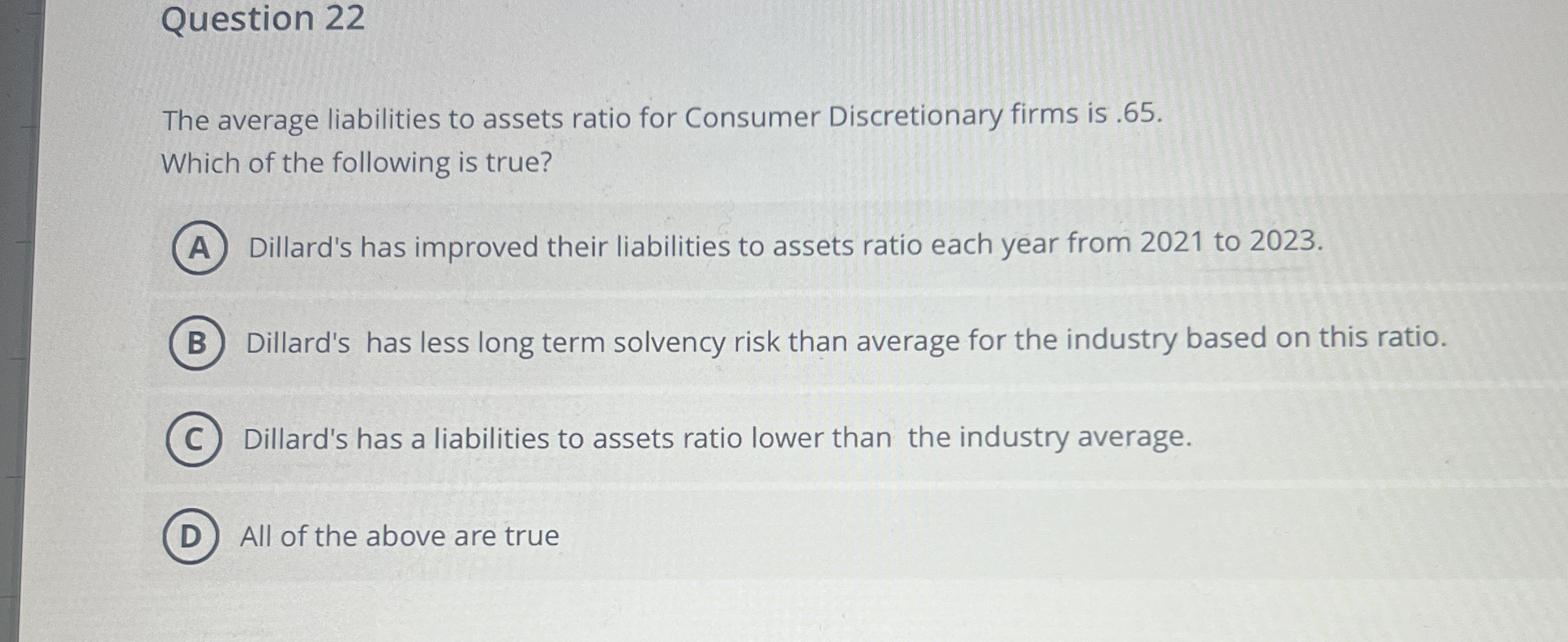 Question 2 2 The average liabilities to assets