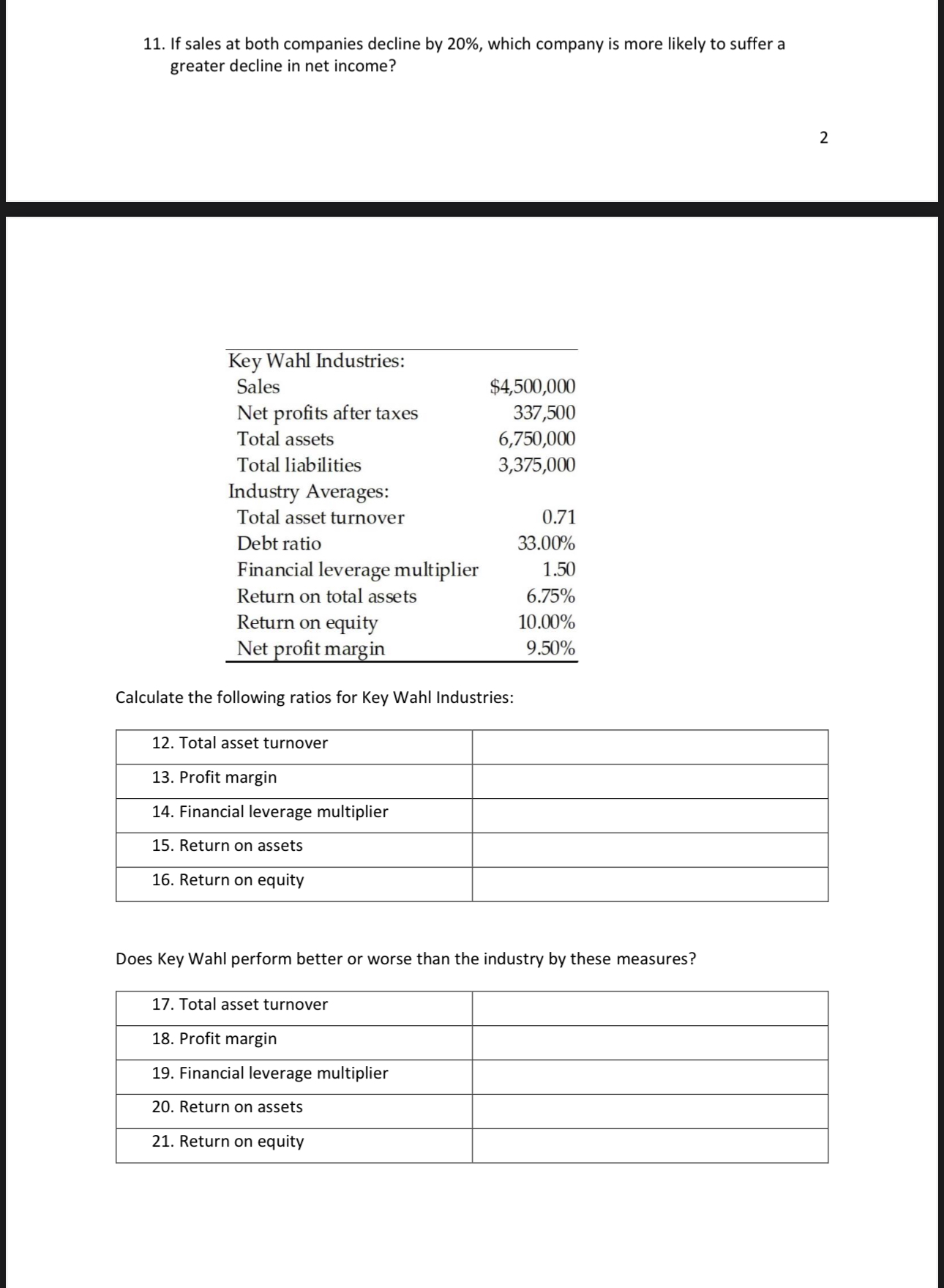 Need help answering questions 11 - 21!!! Selected