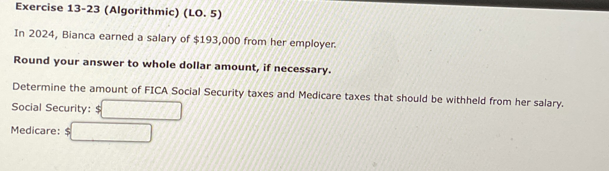 Exercise 1 3 - 2 3 ( Algorithmic ) ( LO . 5 ) In