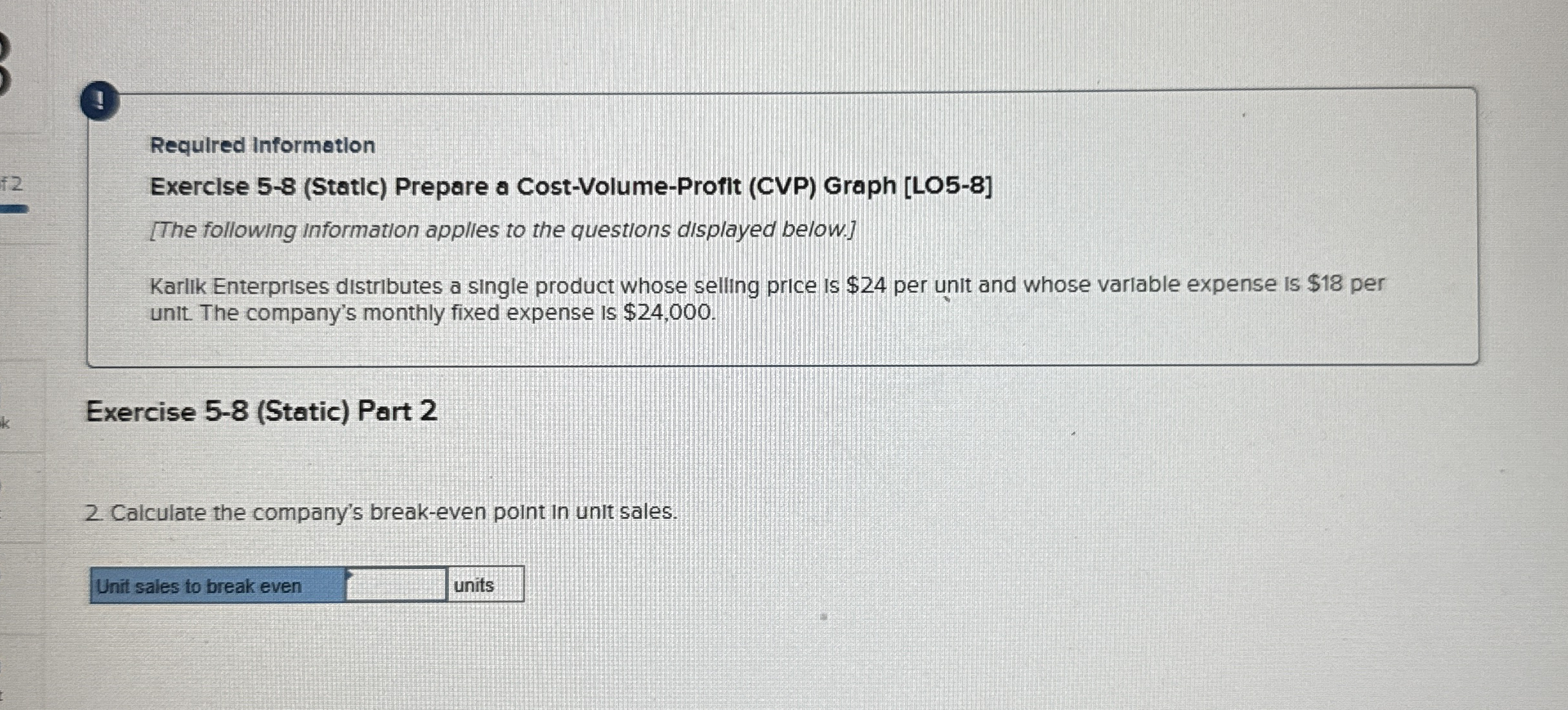 ! Required Information Exerclse 5 - 8 ( Static )