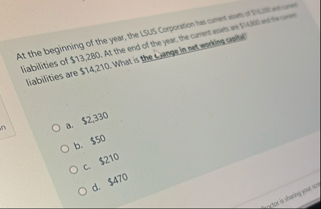 liabilities are $ 1 4 , 2 1 0 . What is the cange