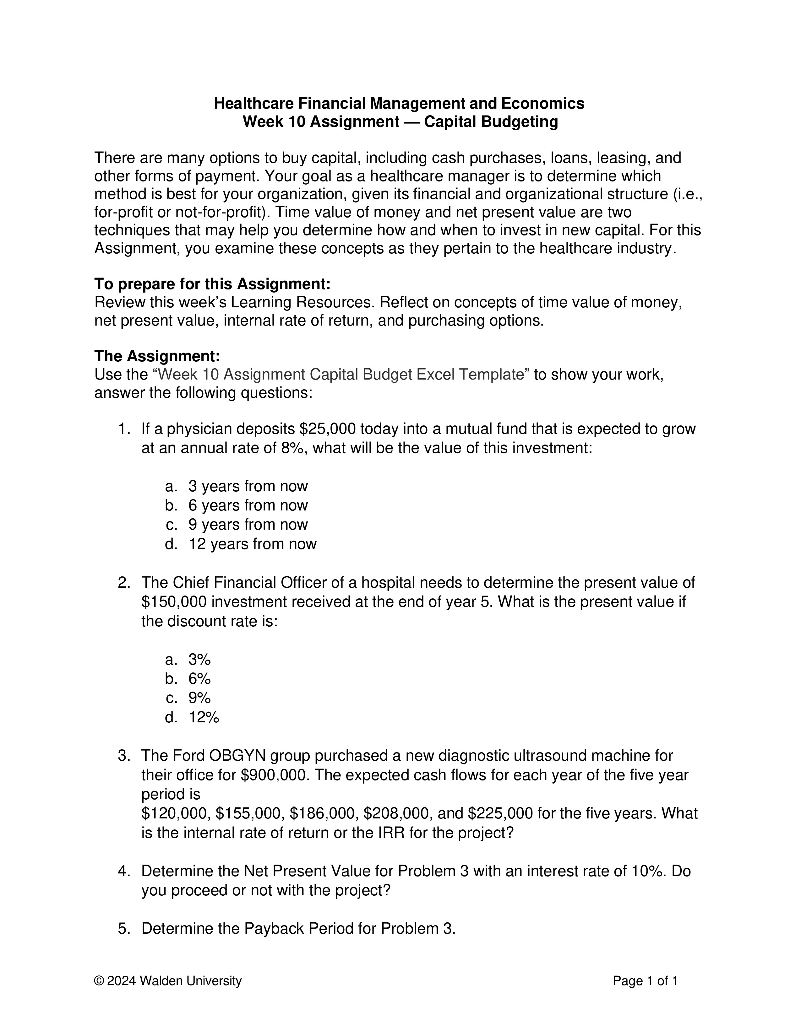 Problem 1 A Future Future Value Value Factor a)