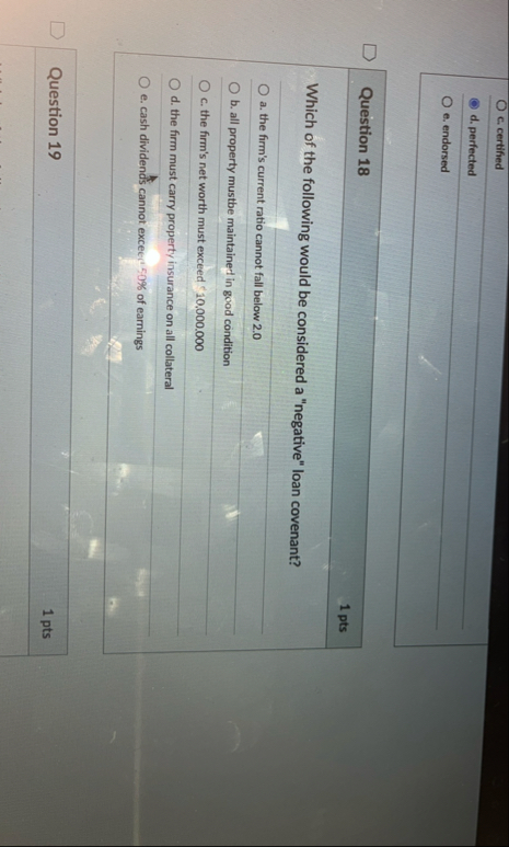 c . certified d . perfected e . endorsed Question