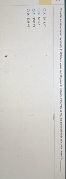 Consider a zero - coupon bond with $ 1 , 0 0 0