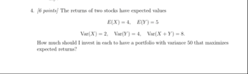 ( 6 points / The returns of two stocks have