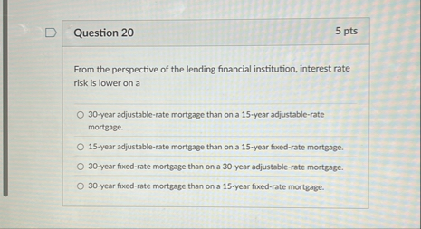 Question 2 0 5 pts From the perspective of the