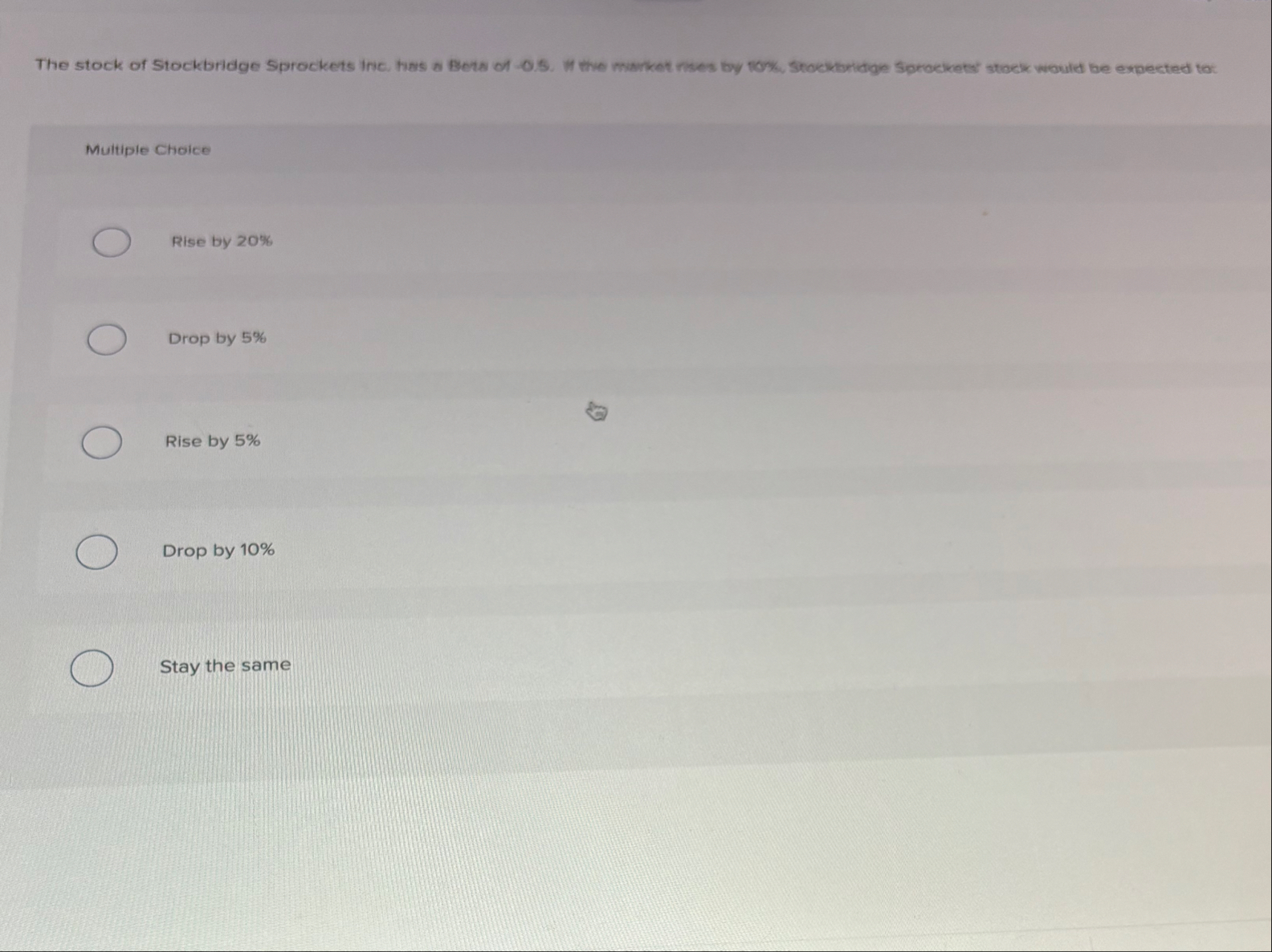 The stock of Stockbridge Sprockets Inc, has a