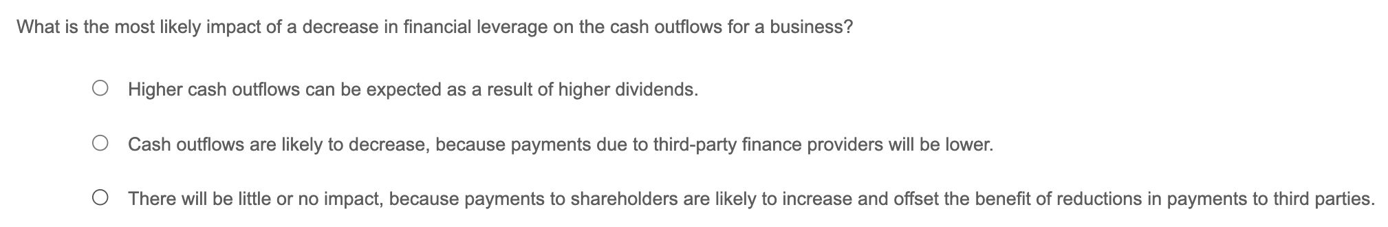 What is the most likely impact of a decrease in