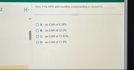 A ( n ) 1 1 % APR with monthly compounding is
