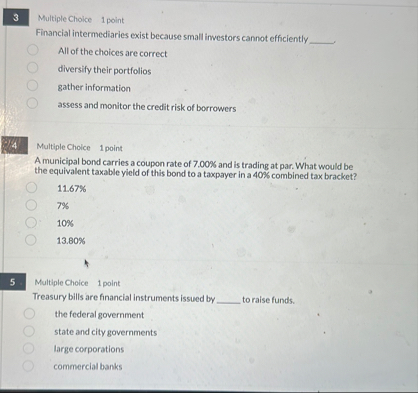 3 Multiple Choice 1 point Financial