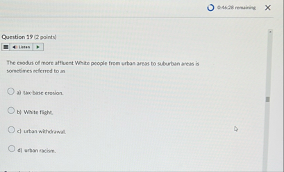 0 : 4 6 2 8 remaining Question 1 9 ( 2 points )