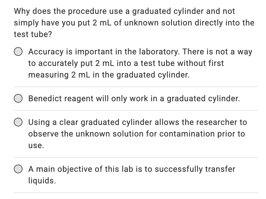 ans Why does the procedure use a graduated