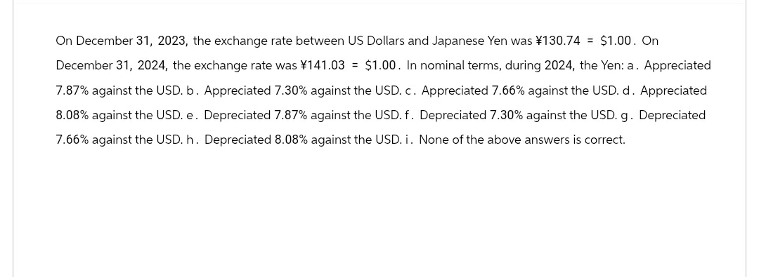 On December 3 1 , 2 0 2 3 , the exchange rate