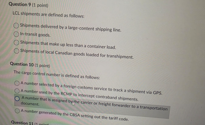 pls ans Question 9 (1 point) LCL shipments are