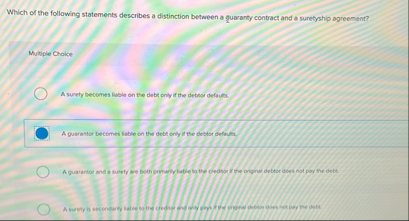 Which of the following statements describes a