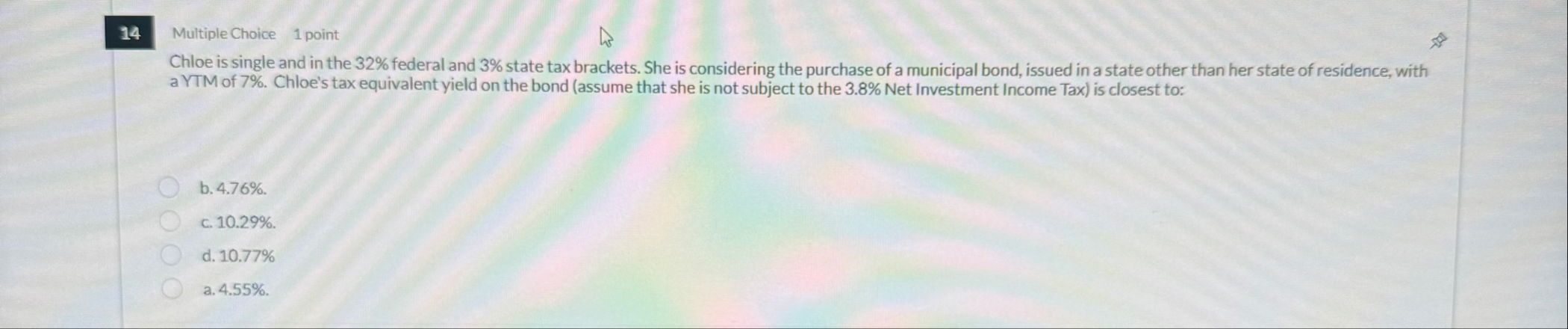 1 4 Multiple Choice 1 point Chloe is single and