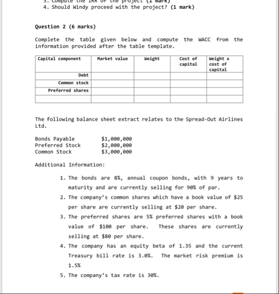 Should Windy proceed with the project? ( 1 mark )