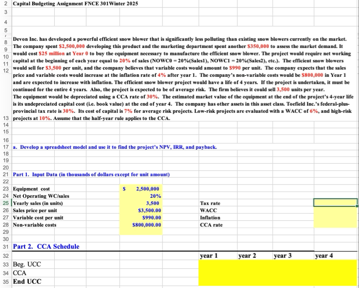 please answer part 1 and 2 : Devon Inc. has