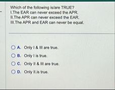 Which of the following is / are TRUE? I.The EAR
