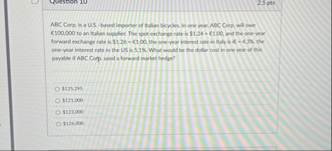 2 5 pts ABC Corp. is a U . S . - based importer