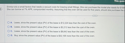 This ques Emma runs a small factory that needs a