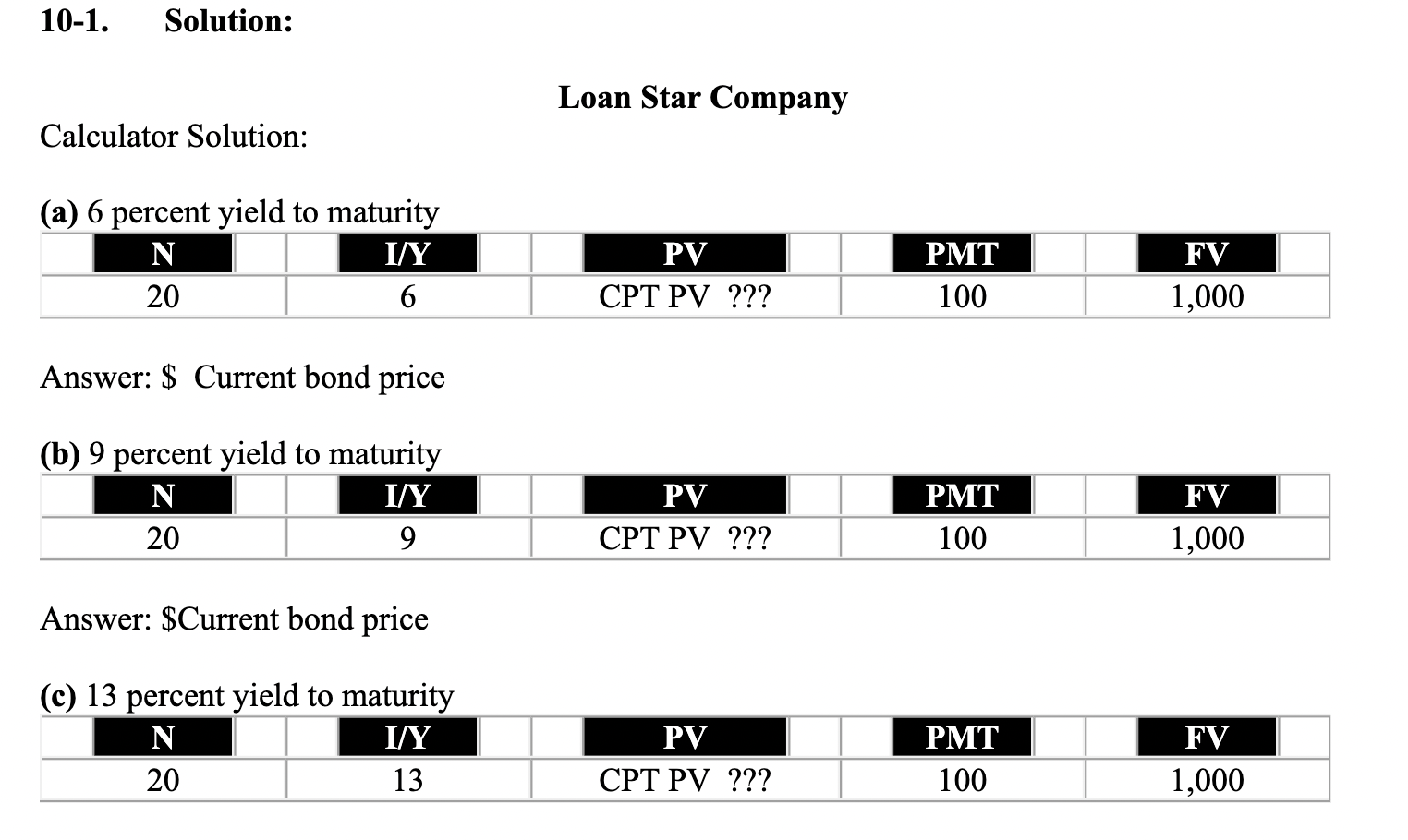 10. Interest rate effect (LO10-3) Using Table
