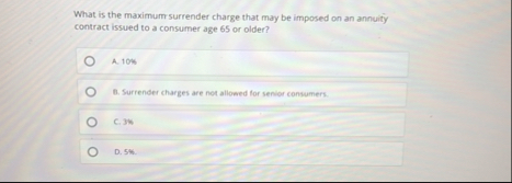 What is the maximum surrender charge that may be