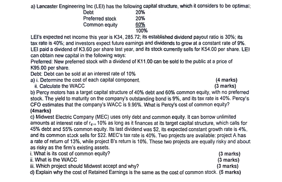 a ) Lancaster Engineering Inc ( LEI ) has the