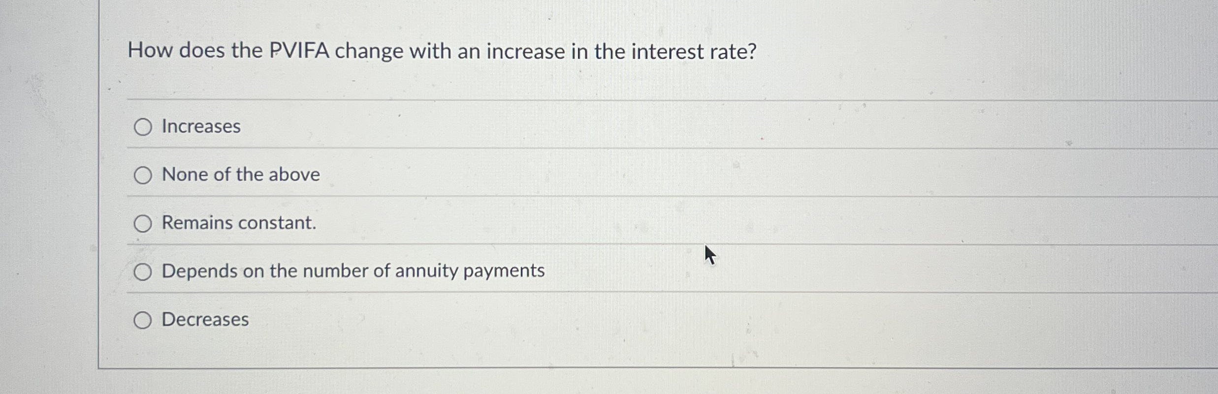 How does the PVIFA change with an increase in the