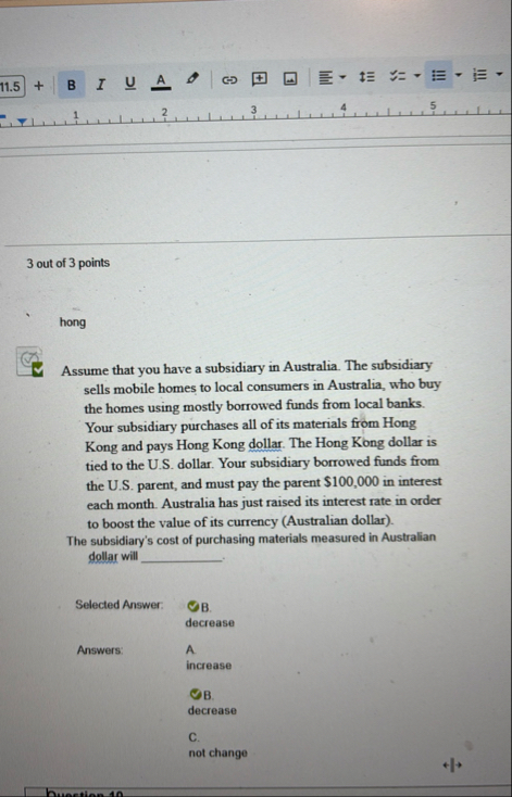 1 1 . 5 B I u A C ) I 3 out of 3 points hong