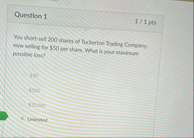 Question 1 1 1 pts You short - sell 2 0 0 shares