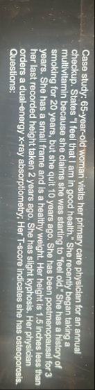 Case study: 6 5 - year - old woman visits her