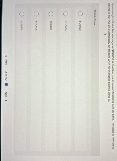 Sierre bought a house five years ago for $ 1 3 0