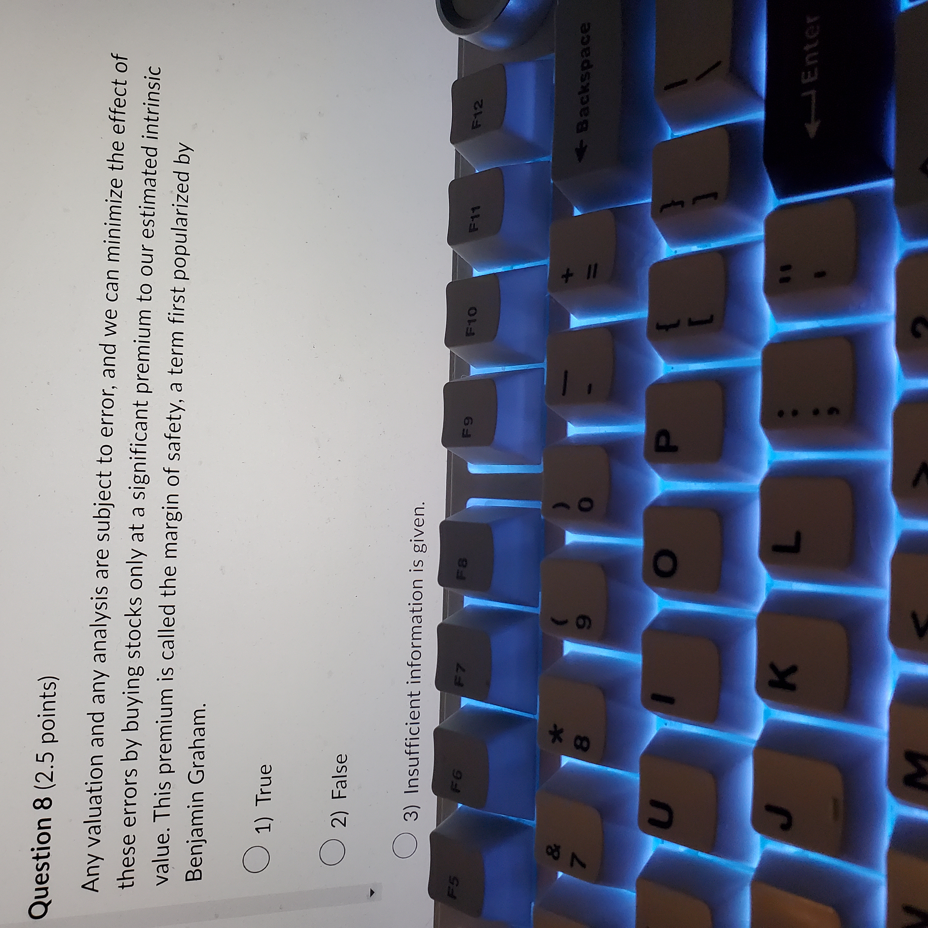 Question 8 (2.5 points) Any valuation and any