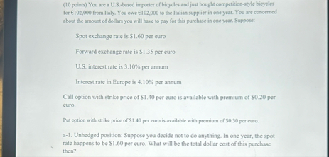 ( 1 0 points ) You are a U . S . - baned importer