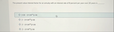 The present value interest factor for an annuity