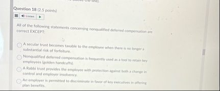 Question 1 8 ( 2 . 5 points ) All of the