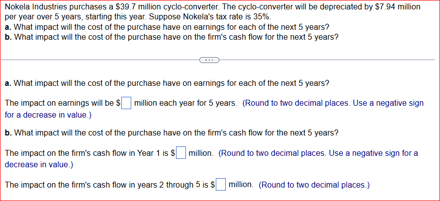 Nokela Industries purchases a \ ( \ $ 3 9 . 7 \ )