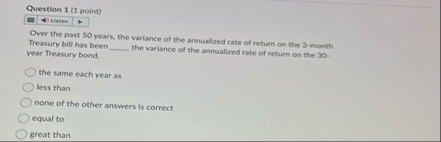 Question 1 ( 1 point ) Over the past 5 0 years,