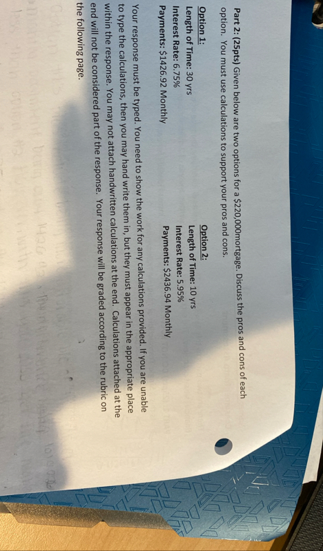 Part 2 : ( 2 5 pts ) Given below are two options