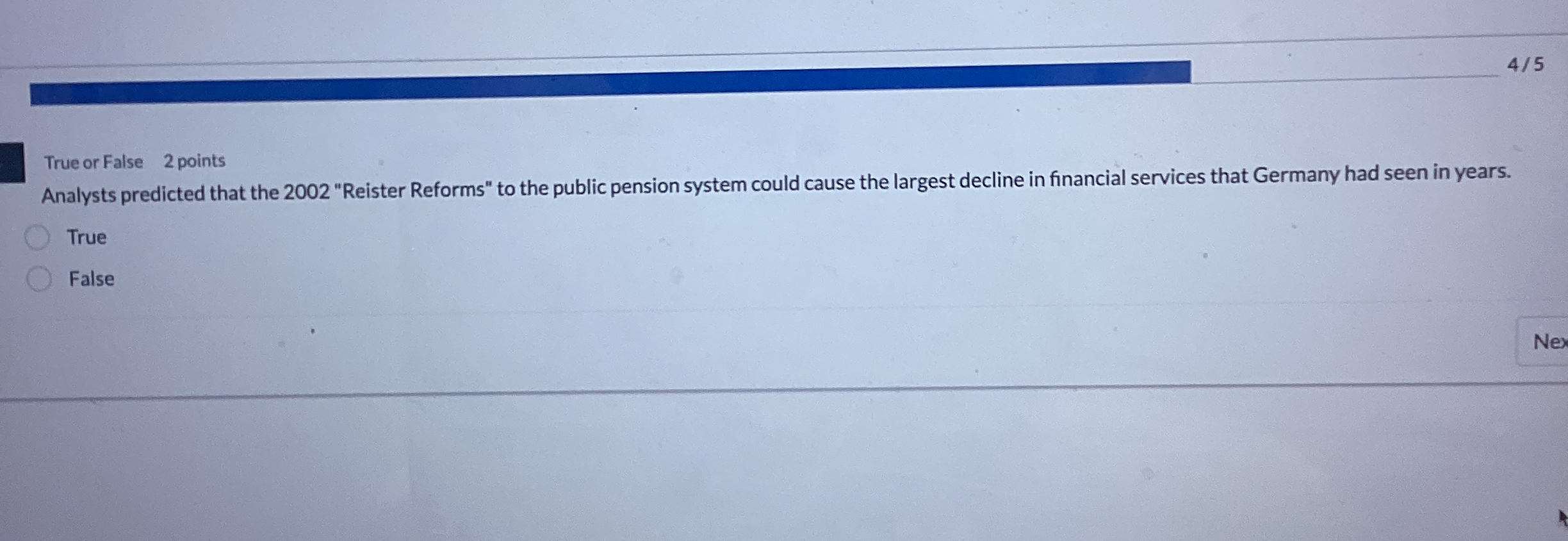 True or False 2 points Analysts predicted that