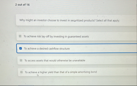 2 out of 1 6 Why might an investor choose to